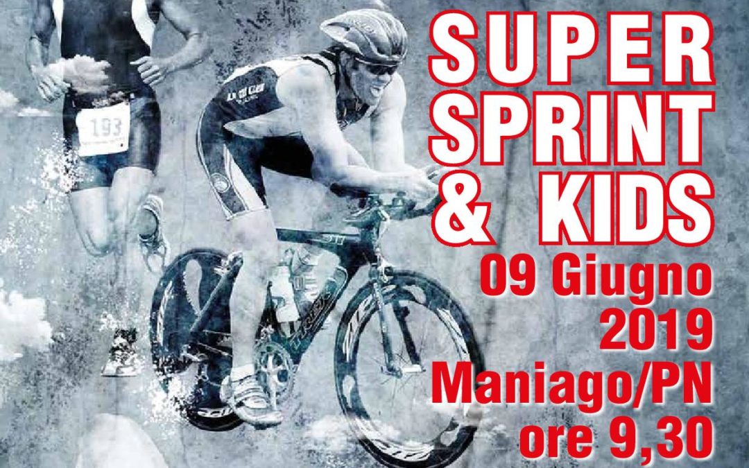 “TRIATHLON PROMOZIONALE SUPER SPRINT & KIDS” A MANIAGO (PN) IL 9 GIUGNO 2019, ORGANIZZATO DALL’A.S.D. TRIATHLON TEAM!